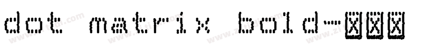 dot matrix bold字体转换
